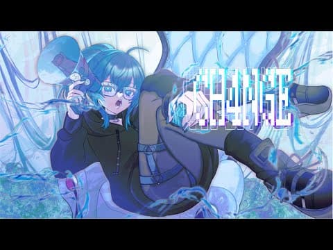 CH4NGE（Cover）/とうにこ
