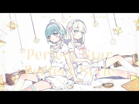 パーフェクトスター・パーフェクトスタイル/オリジナルMV